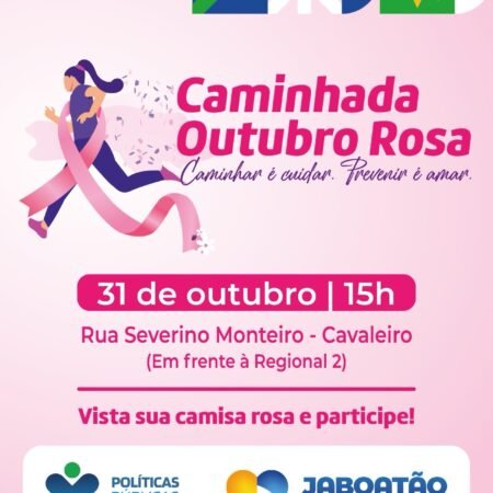Jaboatão mobiliza população para a Caminhada Outubro Rosa