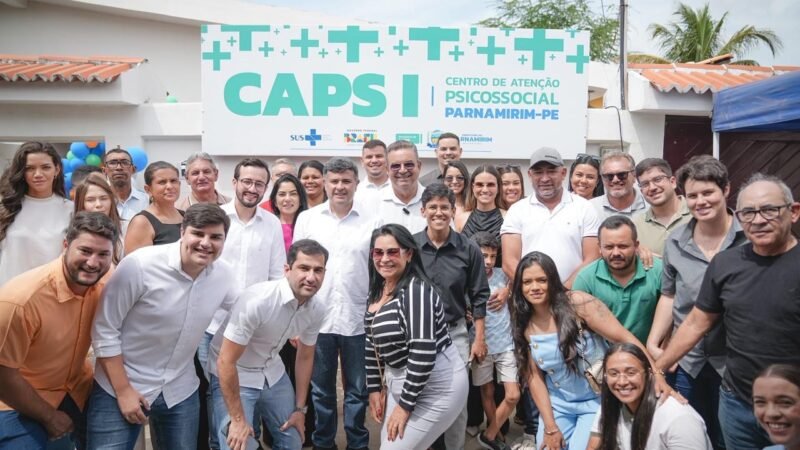 Com Lula e Eduardo da Fonte, Parnamirim volta a ter CAPS após mais de 11 anos