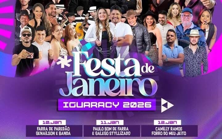 PREFEITURA DE IGUARACY DIVULGA PROGRAMAÇÃO OFICIAL DA TRADICIONAL FESTA DE JANEIRO 2026