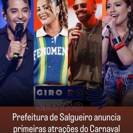 O prefeito de Salgueiro anunciou oficialmente as primeiras atrações confirmadas para o Carnaval 2026, um dos eventos mais tradicionais e aguardados do calendário cultural do município
