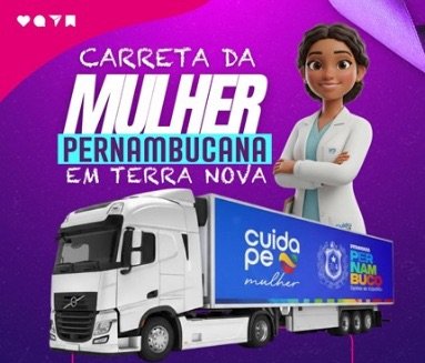 Terra Nova recebe Carreta da Mulher Pernambucana a partir de quinta-feira