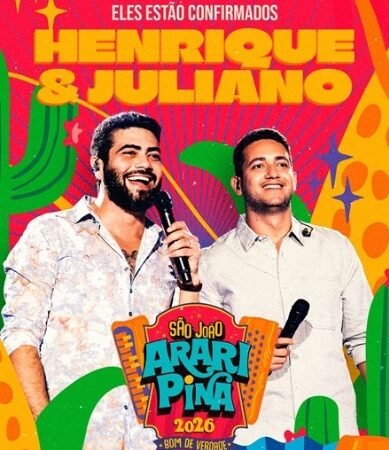 Prefeito de Araripina confirma Henrique & Juliano no São João 2026