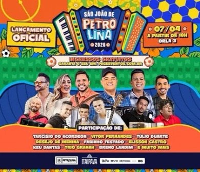 Programação do São João de Petrolina será lançada com shows de Tarcísio do Acordeon, Vitor Fernandes, Desejo de Menina e outras atrações