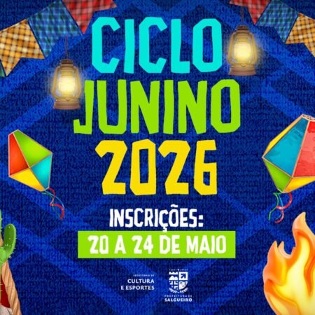 Ciclo Cultural Junino movimentará Salgueiro durante todo o mês de junho
