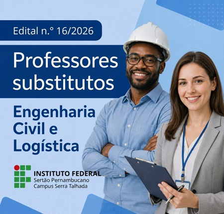 Campus Serra Talhada do IFSertãoPE realiza seleção de professores substitutos