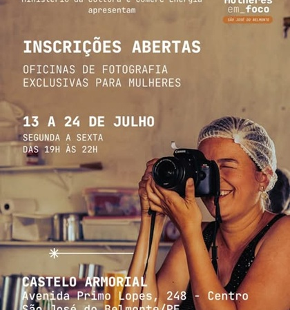 Oficinas de fotografia exclusivas para mulheres estão com inscrições abertas em São José do Belmonte