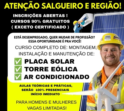 Curso de montagem, instalação e manutenção de placa solar, torre eólica e ar-condicionado está com inscrições abertas em Salgueiro